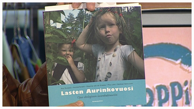 Annikan Lasten aurinkovuosi (copyright YLE/videokuvaa)